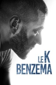 Le K Benzema 2017 one on netflix