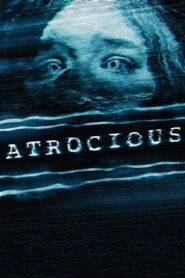 Atrocious 2010 one on netflix