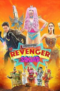 Gandarrapiddo!: The Revenger Squad 2017 one on netflix