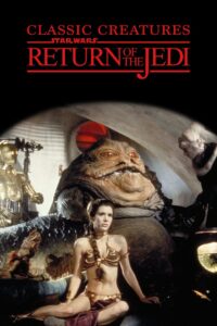 Classic Creatures: Return of the Jedi 1983 one on netflix