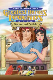 Greatest Heroes and Legends of The Bible: Samson and Delilah 2003 one on netflix
