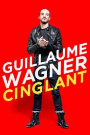 Guillaume Wagner – Cinglant 2015 one on netflix