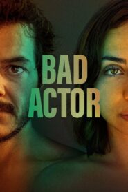 Bad Actor 2024 one on netflix