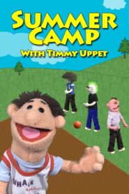 Summer Camp with Timmy Uppet 2019 one on netflix