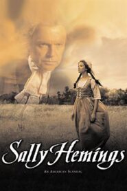 Sally Hemings: An American Scandal 2000 one on netflix