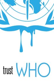 trustWHO 2018 one on netflix