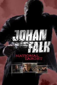 Johan Falk: National Target 2009 one on netflix