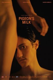Pigeon’s Milk 2021 one on netflix