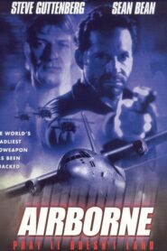 Airborne 1998 one on netflix