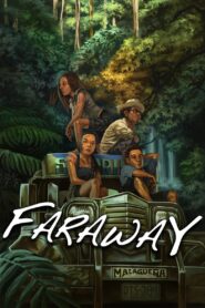 Faraway 2014 one on netflix