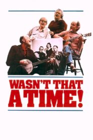 The Weavers: Wasn’t That a Time 1982 one on netflix