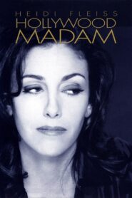 Heidi Fleiss: Hollywood Madam 1995 one on netflix