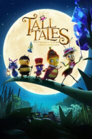 Tall Tales 2017 one on netflix