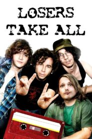 Losers Take All 2011 one on netflix
