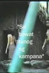 Sa Bawat Tunog Ng Kampana 1983 one on netflix
