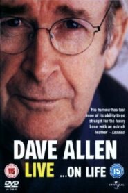 Dave Allen Live …On Life 1998 one on netflix
