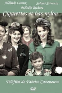 Cigarettes et bas nylons 2010 one on netflix