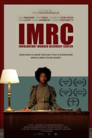 IMRC (Involuntary Murder Recovery Center) 2022 one on netflix