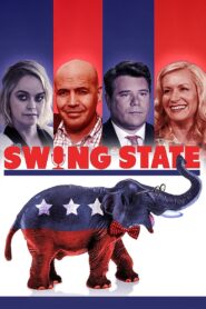 Swing State 2017 one on netflix