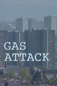 Gas Attack 2001 one on netflix