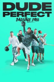 Dude Perfect: Backstage Pass 2020 one on netflix