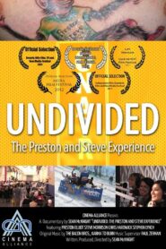 Undivided: The Preston and Steve Experience 2015 one on netflix