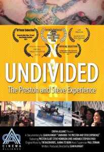 Undivided: The Preston and Steve Experience 2015 one on netflix