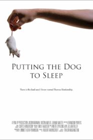 Putting the Dog to Sleep 2016 one on netflix