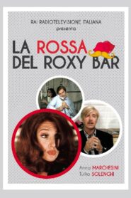 La rossa del Roxy Bar 1995 one on netflix