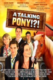 A Talking Pony!?! 2013 one on netflix