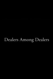 Dealers Among Dealers 1995 one on netflix