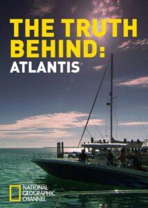 The Truth Behind: Atlantis 2011 one on netflix