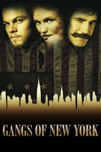 Gangs of New York 2002 one on netflix
