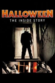 Halloween: The Inside Story 2010 one on netflix