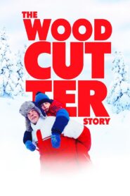 The Woodcutter Story 2022 one on netflix