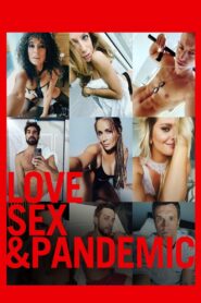 Love, Sex and Pandemic 2022 one on netflix