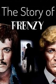 The Story of ‘Frenzy’ 2001 one on netflix