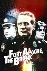 Fort Apache, the Bronx 1981 one on netflix