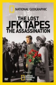 The Lost JFK Tapes: The Assassination 2009 one on netflix
