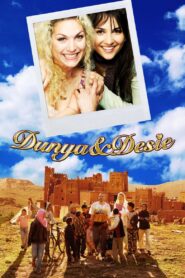 Dunya & Desie 2008 one on netflix