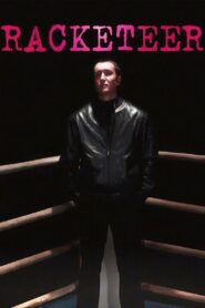 Racketeer 2007 one on netflix