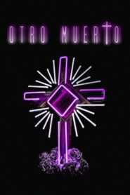 Otro muerto 2017 one on netflix