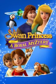 The Swan Princess: A Royal Myztery 2018 one on netflix