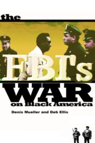 The FBI’s War on Black America 1990 one on netflix