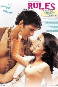 Rules – Pyaar Ka Superhit Formula 2003 one on netflix