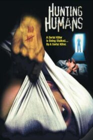Hunting Humans 2002 one on netflix
