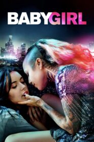 Baby Girl 2018 one on netflix