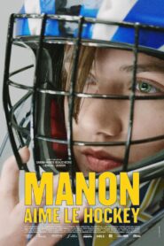 Manon aime le hockey 2017 one on netflix