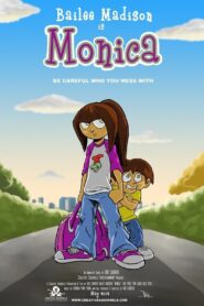 Monica 2012 one on netflix