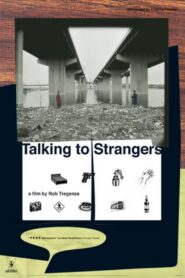 Talking to Strangers 1988 one on netflix